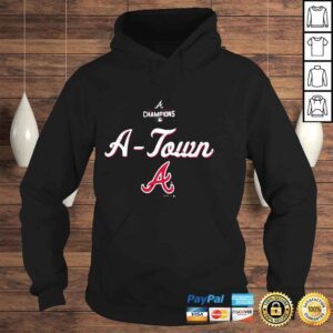 Hoodie ATown Atlanta Braves World Series Champions 2021 Shirt