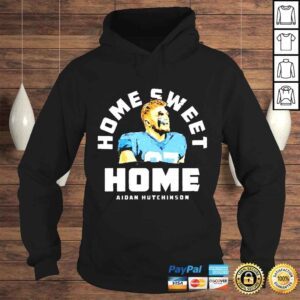 Hoodie Aidan Hutchinson Detroit Home Sweet Home shirt