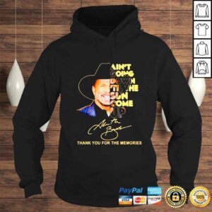 Hoodie Ain T Going Down Til The Sun Come Up Garth Brooks Signature shirt