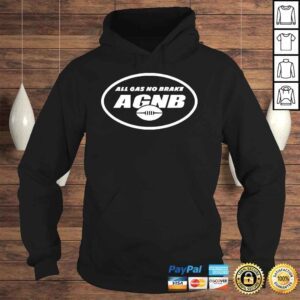 Hoodie All Gas No Brake Shirt