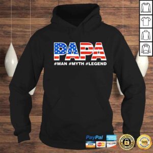 Hoodie American flag papa man myth legend shirt