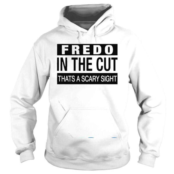 Andrew Barber Fredo In The Cut That’s A Scary Sight Shirt - Image 4