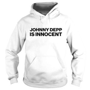 Hoodie Andy signore johnny depp is innocent shirt