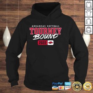 Hoodie Arkansas Razorbacks softball Tourney Bound 2022 shirt