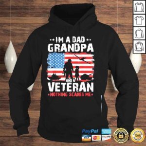 Hoodie Army veterans Im a dad grandpa and veteran fathers day shirt