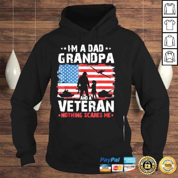 Army veterans Im a dad grandpa and veteran fathers day shirt - Image 4