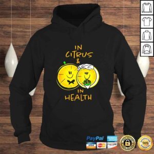 Hoodie Atwwd In Citrus and In Health shirt