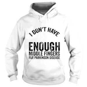 Hoodie Awareness dont have middle fingers for parkinson disease shirt