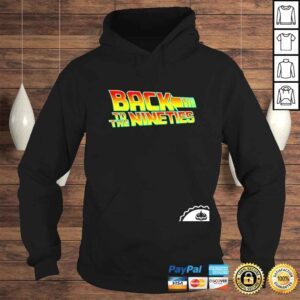 Hoodie Back To The Nineties shirt