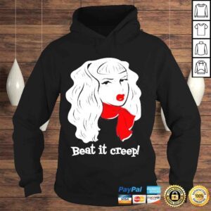 Hoodie Beat It Creep Shirt