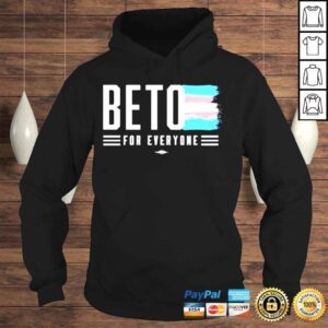 Hoodie Beto for everyone trans pride shirt