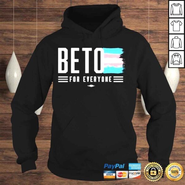 Beto for everyone trans pride shirt - Image 4