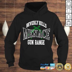 Hoodie Beverly Hills menace gun range shirt