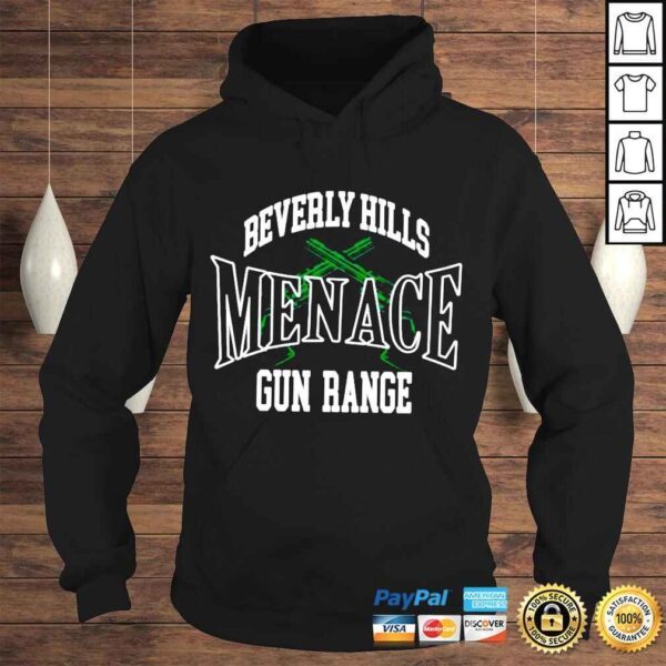 Beverly Hills menace gun range shirt - Image 4