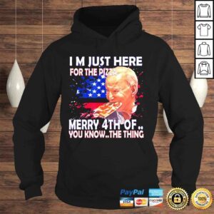 Hoodie Biden confused merry happy 4th of july Im here just for pizza shirt