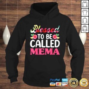 Hoodie Blessed To Be Called Mema Floral Mothers Day Grandma Shirt