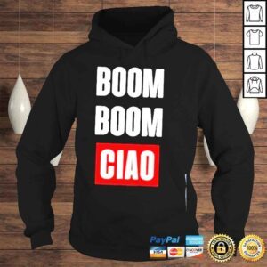 Hoodie Boom boom ciao shirt