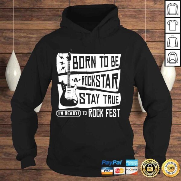 Born to be a rockstar shirt - Image 4