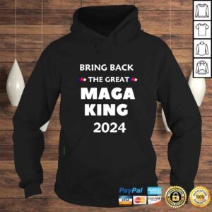 Hoodie Bring back the great Maga King 2024 Tshirt