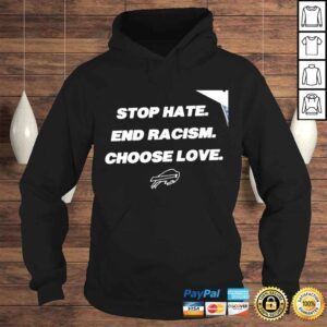 Hoodie Buffalo Bills stop hate end racism choose love shirt