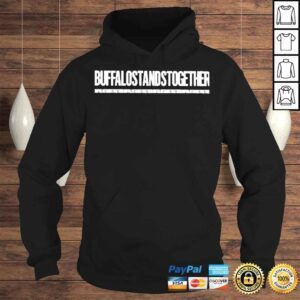 Hoodie Buffalo Stands Together TShirt