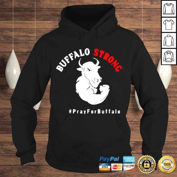 Buffalo Strong Pray For Buffalo t Shirt - Image 4