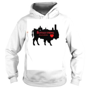 Hoodie Buffalo Strong Pray for Buffalo City shirt