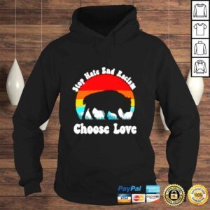 Hoodie Buffalo stop hate end racism choose love vintage shirt