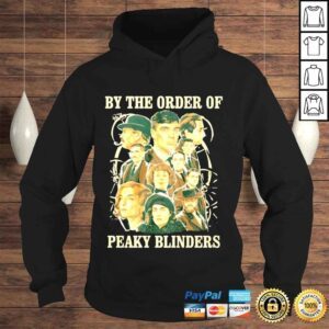 Hoodie By the order of peaky blinders shirt