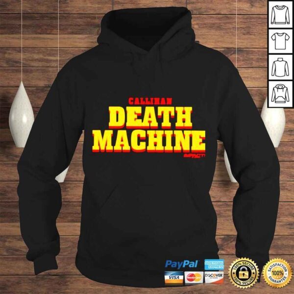 Callihan death machine shirt - Image 4