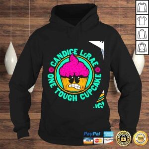 Hoodie Candice LeRae one tough cupcake shirt