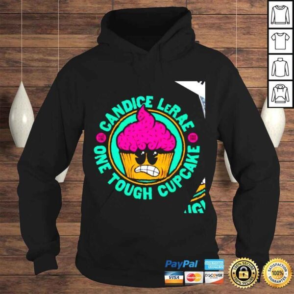 Candice LeRae one tough cupcake shirt - Image 4