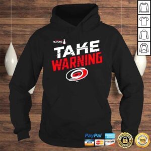 Hoodie Carolina Hurricanes 2022 Take Warning Shirt