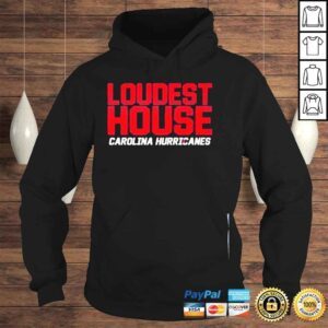 Hoodie Carolina Hurricanes Loudest House T Shirt