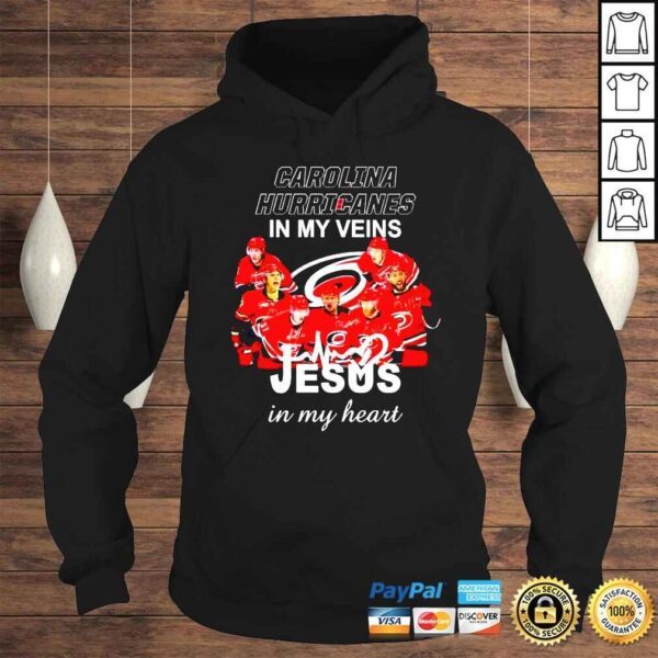 Carolina Hurricanes in my veins Jesus in my heart shirt - Image 4