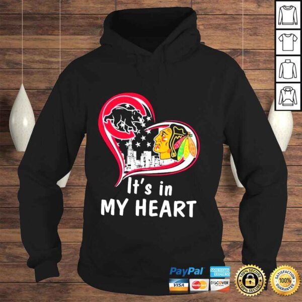 Chicago Cubs Bear Chicago Blackhawks Its in My heart shirt - Image 4