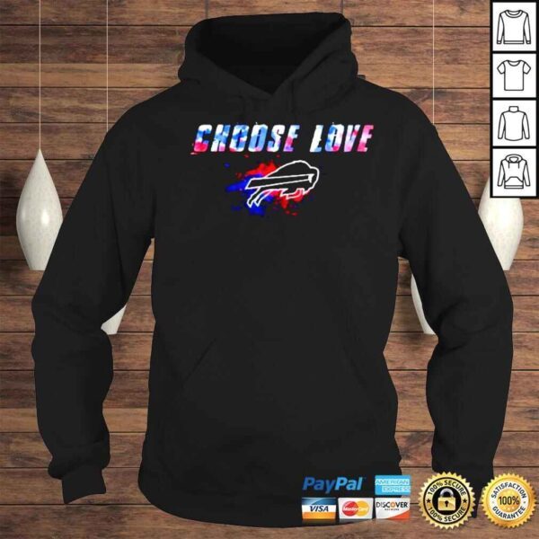 Choose Love Buffalo Bills Not Hate Color Painting Art Shirt - Image 4