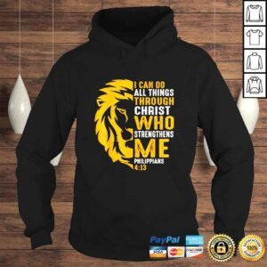 Hoodie Christian I can do all things through christ who strengthens me Philippians lion faith shirt