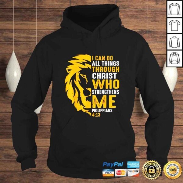 Christian I can do all things through christ who strengthens me Philippians lion faith shirt - Image 4