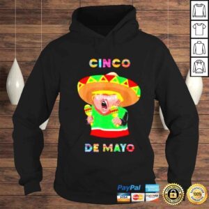 Hoodie Cinco De Mayo Donald Trump Mexico Maraca And Sombrero Shirt