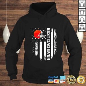 Hoodie Cleveland Browns Best Dad Ever American Flag Fathers Day shirt