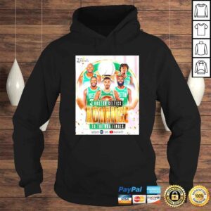 Hoodie Congratulations Champions Boston Celtics Advance To the NBA Finals TShirt