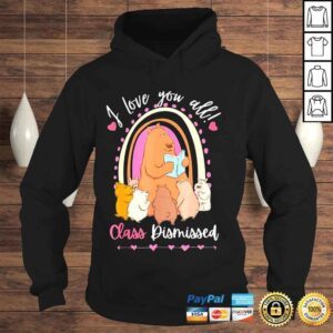 Hoodie Cute teacher bear last day of school graduation shirt