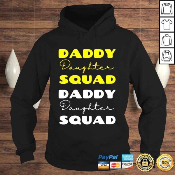 Dad Daughter Matching Group Father Cute Daddy’s Girlunbreak Shirt - Image 4