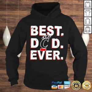 Hoodie Dad Ever Cincinnati Bearcats Fathers Day shirt