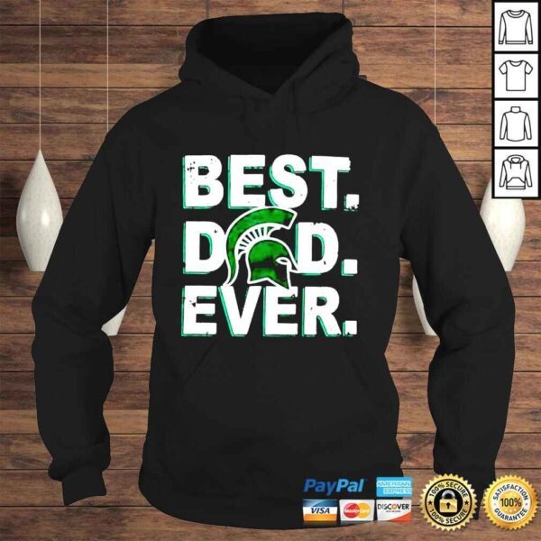 Dad Ever Father’s Day Michigan State shirt - Image 4