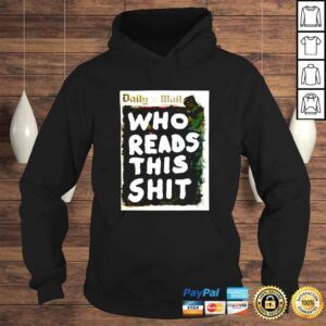 Hoodie Daily Mail who buys this shit shirt