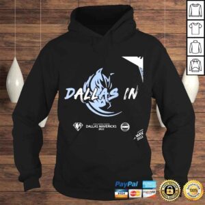 Hoodie Dallas Mavericks Dallas in Playoffs 2022 shirt