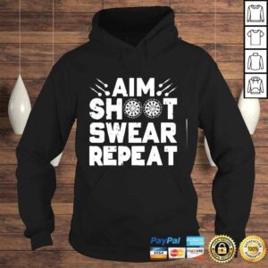 Hoodie Darts Aim Shoot Swear Repeat Dartboard Dart Player TShirt