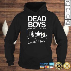 Hoodie Dead Boys Crash N Burn Shirt